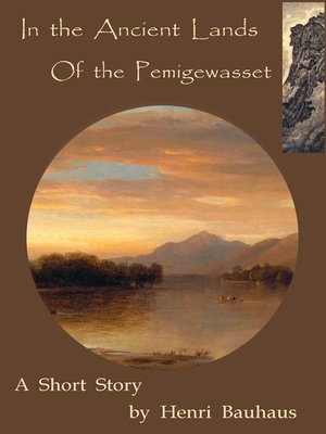 cover image of In the Ancient Lands of the Pemigewasset
